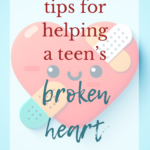 teen breakups. Tips for Helping a Teen's Broken Heart