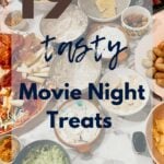 19 Tasty Movie Night Treats