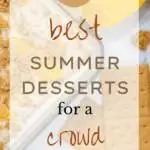12 Best Summer Desserts for a Crowd