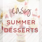 12 Easy Summer Desserts