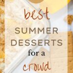 12 Best Summer Desserts for a Crowd