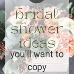 27 Bridal Shower Ideas You’ll Want to Copy