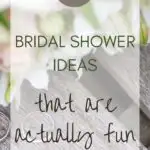 27 Bridal Shower Ideas That Are Actually Fun