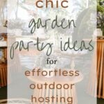 Chic Garden Party Ideas for Effortless Outdoor Hosting