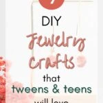 DIY Jewelry Crafts That Tweens and Teens Will Love