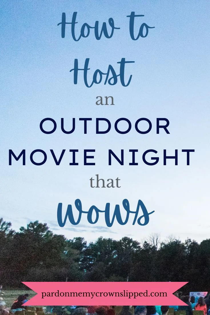 How to Host an Outdoor Movie Night That Wows