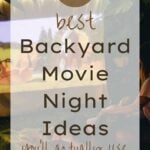 25 Best Backyard Movie Night Ideas You’ll Actually Use