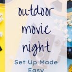 Outdoor Movie Night Setup Made Easy