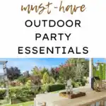 45 Must Have Outdoor Party Essentials