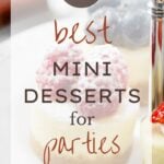 24 Best Mini Desserts for Parties