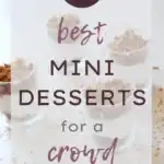 24 Best Mini Desserts for a Crowd