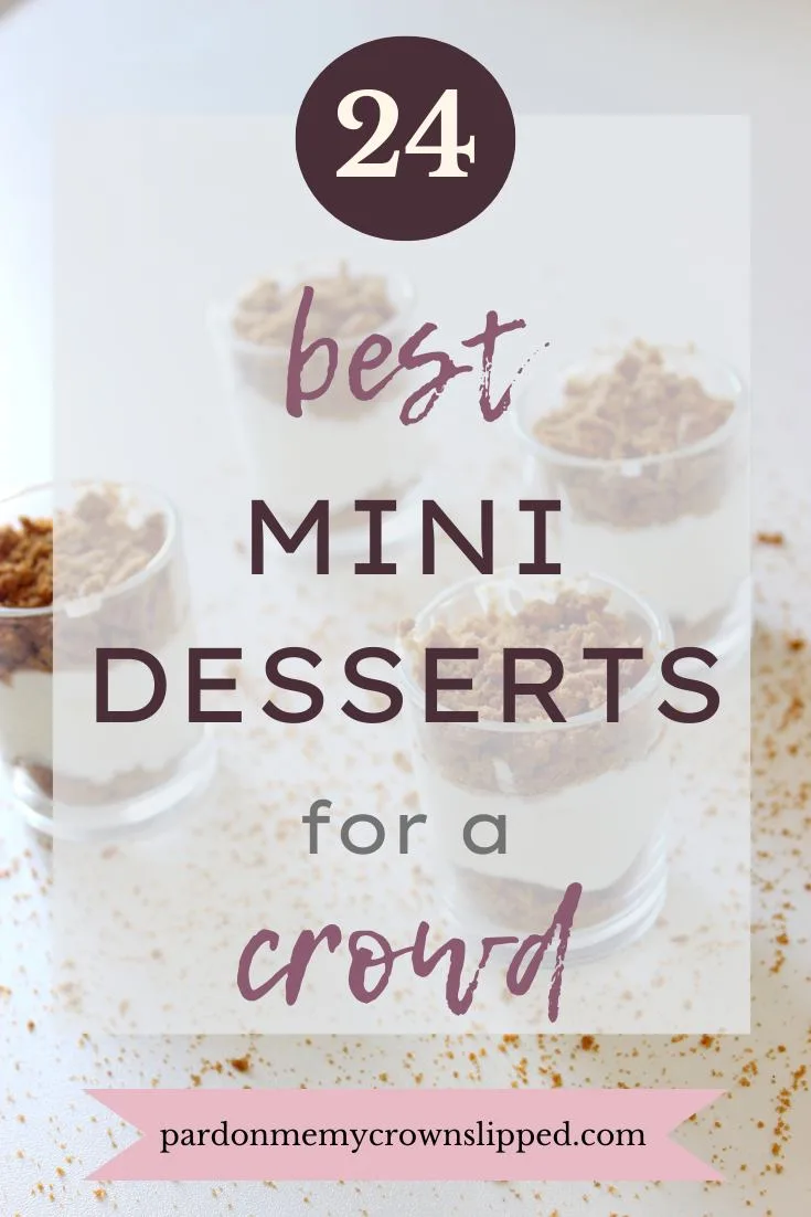 24 Best Mini Desserts for a Crowd