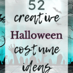 52 Creative Halloween Costume Ideas