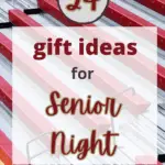 24 Gift Ideas for Senior Night