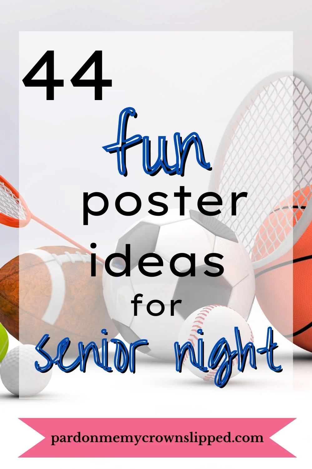 44 Fun Poster Ideas for Senior Night