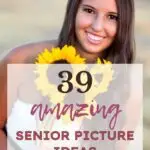 39 Amazing Senior Picture Ideas
