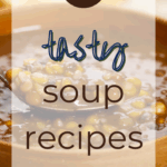 20 Tasty Soup Recipes