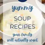 20 Yummy Soup Swap Recipes Your Family Will Actually Want