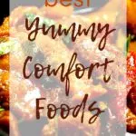 Best Yummy Comfort Foods