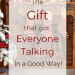 The Gift that got Everyone Talking in a Good Way