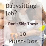 First Babysitting Job? Don’t Skip These 10 Must-Dos