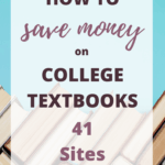 How to Save Money on College Textbooks (41 Sites)