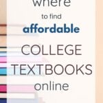 Where to Find Affordable College Textbooks Online