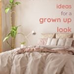 Teen Bedroom Makeover Ideas for a Grown-Up Look