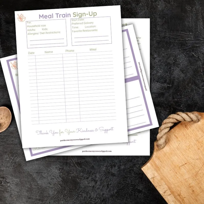 meal train planner, meal train printables, free meal train sign up sheet, meal train checklist, printable meal cards, organize meal train, free printables for moms
