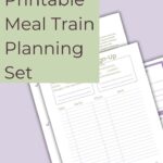 Free Printable Meal Train Planning Set meal train planner, meal train printables, free meal train sign up sheet, meal train checklist, printable meal cards, organize meal train, free printables for moms
