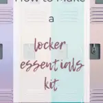How to Make a Locker Essentials Kit