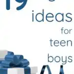 19 Gift Ideas for Teen Boys