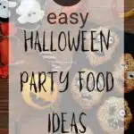 31 Easy Halloween Party Food Ideas