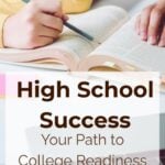 High School Success: Your Path to College Readiness