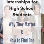 Internships for High School Students: Why They Matter & How to Find One