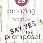 29 Amazing ways to Say Yes to a Promposal