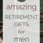 19 Amazing Retirement Gifts for Men