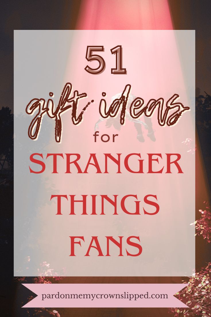 Gift Note Stranger 51 Stranger Things Gifts: The Best Fan Favorites