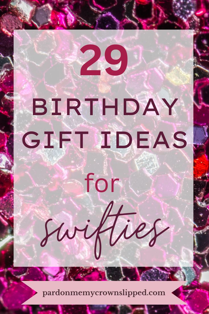 29 Perfect Taylor Swift Gifts for Swifties of All Ages