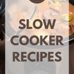 21 Slow Cooker Recipes