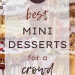 24 Best Mini Desserts for a Crowd