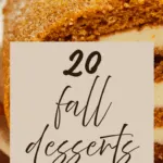 20 Fall Desserts