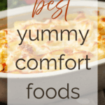 Best Yummy Comfort Foods