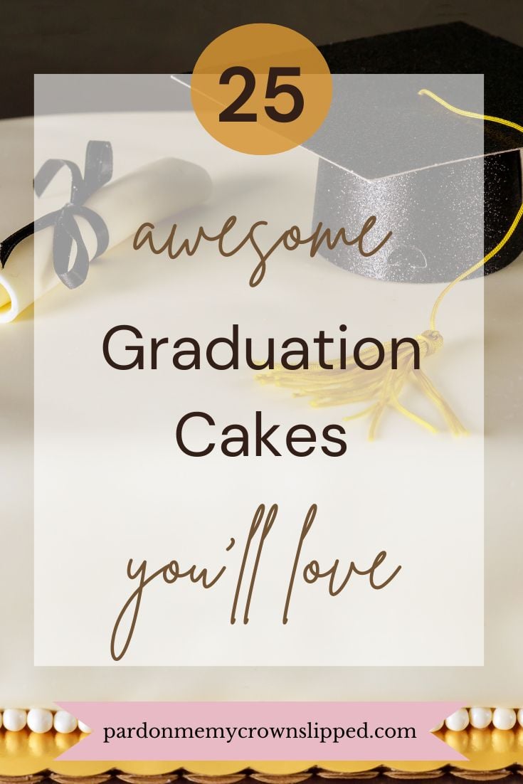 25 Awesome Graduation Cakes You'll Love