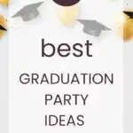 70 Best Graduation Party Ideas